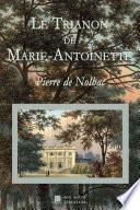 Le Trianon de Marie-Antoinette
