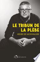 LE TRIBUN DE LA PLEBE