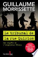 Le tribunal de la rue Quirion
