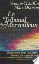 Le tribunal du merveilleux