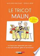 Le tricot, c'est malin