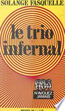 Le trio infernal