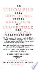 Le triomphe de la providence et de la religion ou l'ouverture des sept seaux par le fils de Dieu (etc.)