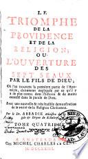 Le triomphe de la Providence et de la Religion, ou, L'ouverture des sept seaux par le Fils de Dieu