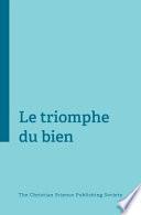 Le triomphe du bien