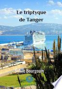 Le triptyque de Tanger