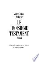 Le troisième testament