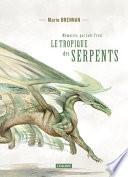 Le tropique des serpents