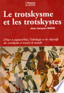Le trotskysme et les trotskystes