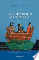 Le troubadour alchimiste