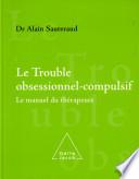 Le trouble obsessionnel-compulsif