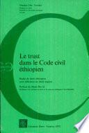 Le trust dans le code civil éthiopien