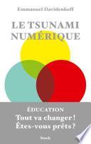 Le tsunami numérique
