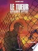 Le Tueur - Affaires d'État (Tome 2)