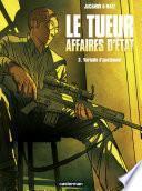 Le Tueur (Tome 3) - Le Tueur, affaires d'État