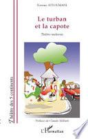 Le turban et la capote