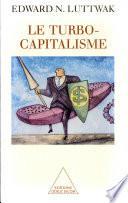 Le turbo-capitalisme