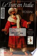 Le Turc en Italie, Rossini