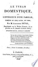 Le tyran domestique, ou L'intérieur d'une famille
