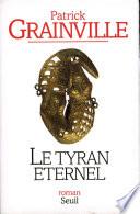 Le Tyran éternel