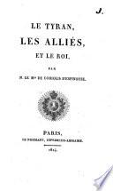 Le tyran, les alliés, et le roi