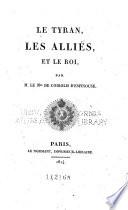 Le tyran, les alliés, et le roi