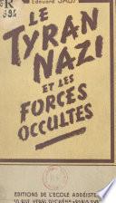 Le tyran nazi et les forces occultes