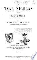 Le tzar Nicolas et la sainte Russie par Ach. Gallet de Kulture