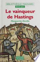 Le vainqueur de Hastings