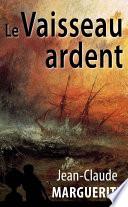 Le Vaisseau ardent