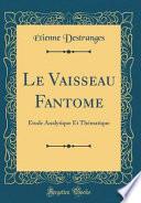 Le Vaisseau Fantome
