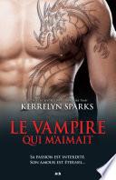 Le vampire qui m’aimait