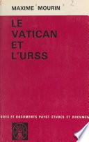 Le Vatican et l'U.R.S.S.
