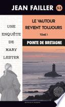 Le vautour revient toujours - Tome 1