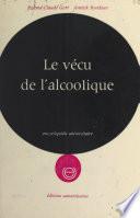 Le vécu de l'alcoolique