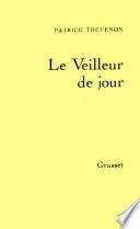 Le veilleur de jour
