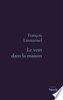 Le vent dans la maison