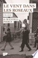 Le Vent dans les roseaux