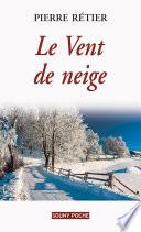 Le Vent de neige