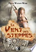 Le vent des steppes