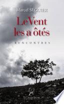 Le vent les a ôtés