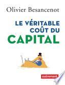 Le véritable coût du capital