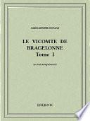 Le vicomte de Bragelonne I