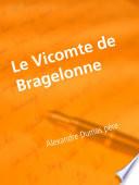 Le Vicomte de Bragelonne