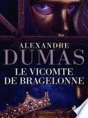 Le Vicomte de Bragelonne