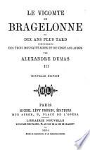 Le vicomte de Bragelonne, ou Dix ans plus tard
