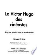 Le Victor Hugo des cinéastes