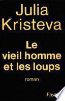 Le Vieil Homme et les loups