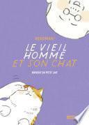 Le vieil homme et son chat (Tome 4) - Boivent du petit lait