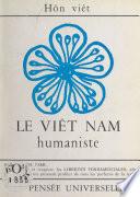 Le Viêt Nam humaniste